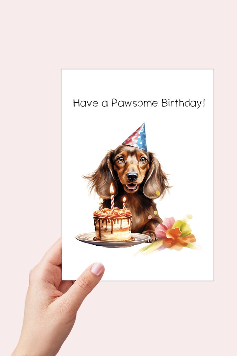 Dachshund Birthday Card Printable, Have a Pawsome Birthday, Wiener Dog Birthday Cake Card, Doxie Mom, Dachshund Gifts, Funny Birthday Card